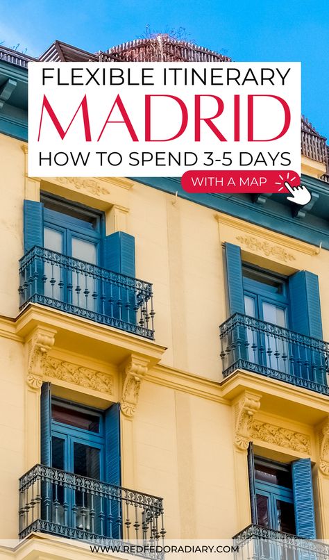 Madrid 3 Day Itinerary, 4 Days In Madrid, 3 Days In Madrid, Madrid Attractions, Spain Travel Itinerary, Madrid Itinerary, Madrid Spain Travel, Red Fedora, Visit Madrid