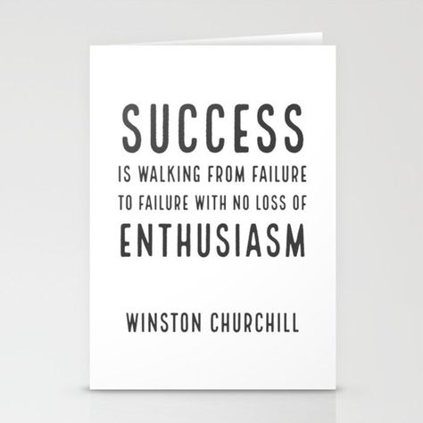 Buy Success is walking from failure to failure with no loss of enthusiasm - Churchill Stationery Cards by myrainbowlove. Worldwide shipping available at Society6.com. Just one of millions of high quality products available. Better Life Tips, End Of Story, Leadership Inspiration, Stationary Cards, Yourself Quotes, Love Yourself Quotes, Daily Inspiration Quotes, Intp, Unique Cards