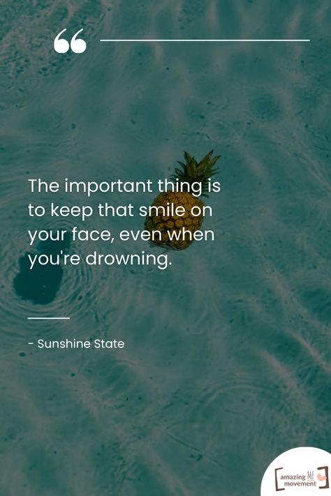 “The important thing is to keep that smile on your face, even when you’re drowning.” #Inspirational #Quotes #Movies Keep On Smiling, Keep Smile, Quotes About Happiness, Iconic Lines, About Happiness, Inspirational Movies, Building Self Esteem, Disney Movie Quotes, That Smile