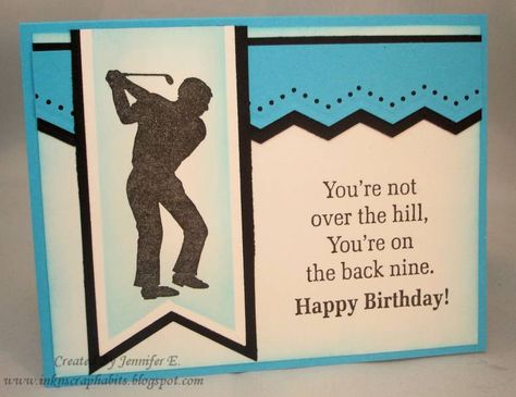 Happy Birthday Golfer Funny, Happy Birthday Golfer, Golfers Birthday, Guys Birthday, Card Verses, Birthday Man, Golf Birthday Cards, Men Cards, Happy Birthday Man