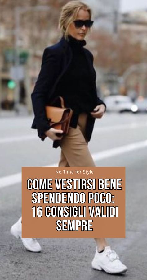 Come vestirsi bene spendendo poco? Non perderti i nostri 16 consigli per un guardaroba di stile senza svuotare il portafoglio. Scopri come mixare i capi giusti e creare look impeccabili con pochi elementi. Leggi ora l'articolo su No Time for Style! #moda #vestirsi #risparmio #stile #consigli #fashion #outfitgiornaliero Chic Outfit For Work, Outfit Donna, Outfit Alla Moda, Fashion Style Outfits, Fashion Outfits Over 50, Moda Over 50 Over 50 Outfit, Outfit Casual Chic, Come Risvoltare I Jeans, Moda Casual Chic