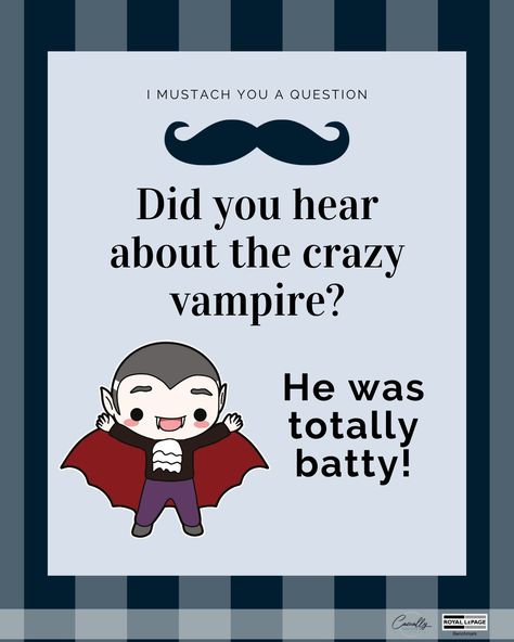 Hopefully he doesn't fly off the handle! Let's make YOUR dreams... Realty! #halloween #vampire #bat #dadjokes #kidjokes #funforthewholfamily #casuallypro #dreamstorealty If Dracula Had A Cat, Vampire Funny Cartoon, Funny Vampire, Vampire Games, Dracula Bram Stoker Memes, Dracula Memes Funny, Halloween Vampire, Vampire Bat, Jokes For Kids