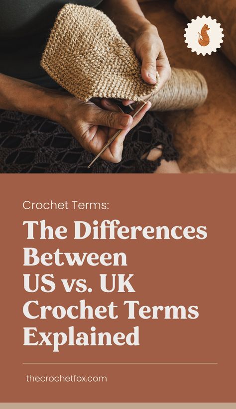 For someone learning how to crochet, some English crochet patterns might be confusing to you. The reason behind that is that there are differences between UK and US crochet terms. Here's a complete guide on US vs. UK crochet terms that will help your learn how to read crochet patterns in no time. | More crochet tips and guides at thecrochetfox.com #crochetforbeginners #crochetcrafts #crochettutorials #crochetideas Crochet Vs Knit, Uk Crochet Terms, Crochet Hacks, Free Crochet Tutorials, Thread Size Chart, Magic Ring Crochet, Crochet Hdc, Ring Crochet, Crochet Tips And Tricks