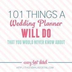 101 Things a Wedding Planner Will Do That You Would Never Know About via TheELD.com Wedding Planning Business, Planner Tips, Event Planning Business, Planning Checklist, Wedding Costs, Wedding Planning Checklist, Wedding Event Planner, Wedding Checklist, Wedding Advice