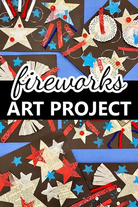 Patriotic Fireworks Collage Art Project for Kids. Fourth of July craft for kids. 4 Th Of July Art For Kids, Fourth Of July Art Projects For Kids, Forth Of July Art For Preschoolers, Patriotic Art Projects For Kids, American Flag Art Project, Veterans Day Art Projects For Kids, Firework Painting For Kids, 4th Of July Process Art, Fourth Of July Art