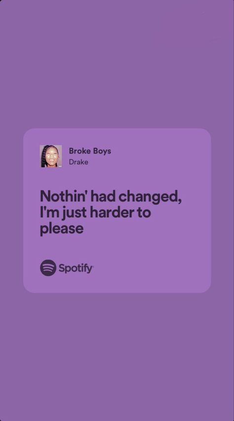 Drake Song Quotes, Lyrics Relatable, Her Loss, Positive Quotes Wallpaper, Drake Quotes, Song Lyric Posters, Therapy Playlist, Drake Lyrics, Rap Quotes