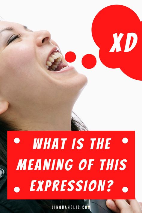 What does the abbreviation (acronym) XD stand for? Does it have multiple meanings? What does it mean in texting? What Does Xd Mean, Internet Slang, Language Learning Apps, English Grammar Tenses, English Grammar Rules, English Exam, Xander Cage, English For Beginners, Return Of Xander Cage