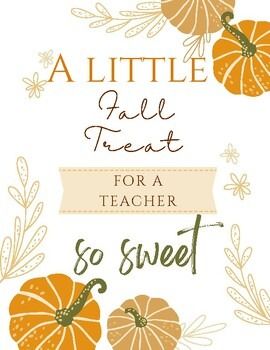 Fall teacher appreciation gift tag 4 different sizes."A little treat for a teacher so sweet"... Fall Teacher Appreciation, Fall Theme, Fall Treats, Teacher Appreciation Gift, Christmas Deals, Holiday Deals, So Sweet, Autumn Theme, Teacher Appreciation Gifts