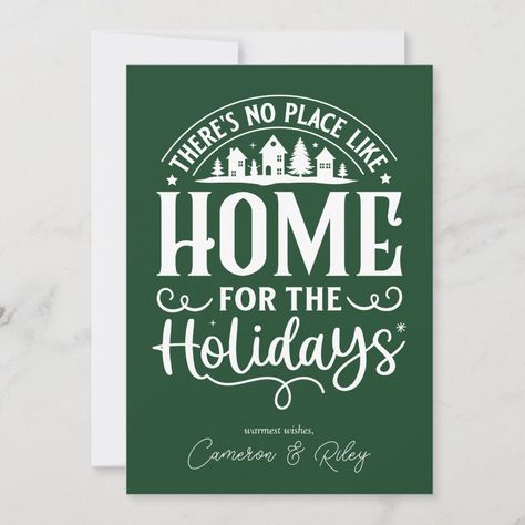 There's No Place Like Home For the Holidays Holiday Invitations, Holiday Postcards, Sign Poster, Valentine Day Gifts, Wedding Stationery, Tool Design, Christmas Cards, Wedding Invitations, Novelty Sign