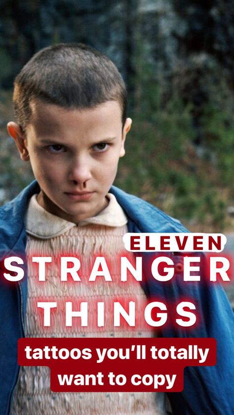 11 'Stranger Things' tattoos you'll totally want to copy Stranger Things Tattoo Ideas, Elf Tattoo, Stranger Things Tattoo, 11 Stranger Things, Intricate Tattoo, Eleven Stranger Things, Collar Bone Tattoo, Family Movie Night, Tattoo Inspo