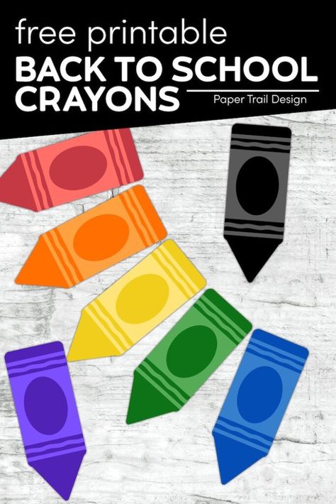 Decorate your classroom with these free printable back to school crayons for some fun and easy classroom decor Printable Back To School Banner, Easy Classroom Decor, Back To School Banner, Journal Printables Free, Crayon Letter, Paper Trail Design, School Dinner, Diy Crayons, Birthday Bulletin Boards