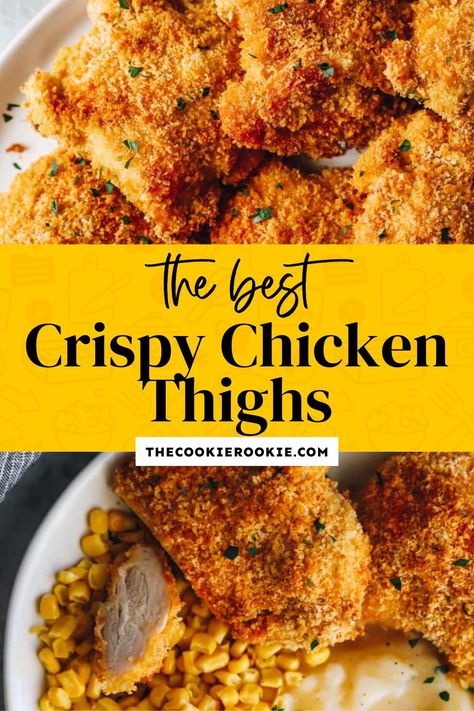 Chicken Thigh Recipes Crispy Skin, Chicken Thigh Recipes Breaded, Breaded Chicken Thighs Baked, Chicken Thigh Recipes Fried, Breaded Chicken Thighs Air Fryer, Breaded Chicken Thigh Recipes, Breaded Boneless Chicken Thighs, Oven Fried Chicken Thighs Bone In, Pan Fried Chicken Thighs Boneless