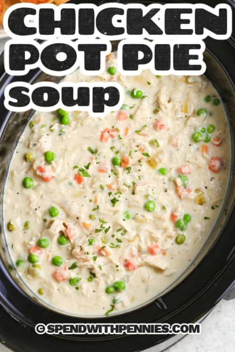 Hearty Creamy Soup Recipes, Best Crockpot Soups Healthy, Crockpot Soup Recipes With Chicken, Easy Chicken Pot Pie Soup Crockpot, Slow Cooker Chicken Pot Pie Soup, Keto Chicken Pot Pie Soup Crockpot, Healthy Chicken Pot Pie Soup Crockpot, Chicken Pot Pie Soup Crockpot, Slow Cooker Chicken Pot Pie Healthy