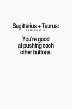 Taurus And Sagittarius, Taurus And Sagittarius Compatibility, Taurus Relationships, Zodiac Matches, Sagittarius Compatibility, Frankenstein Costume, Sagittarius Traits, Taurus Bull, Sagittarius Taurus