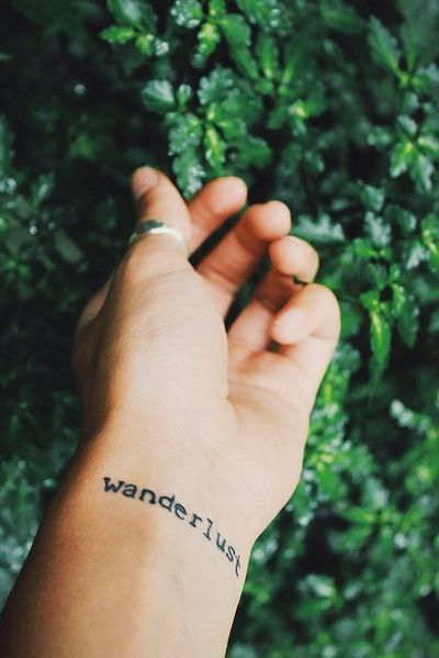 Meaningful Word Tattoos, Wanderlust Tattoo, Good Tattoo Quotes, Word Tattoo, Word Tattoos, Small Tattoo, Piercing Tattoo, Meaningful Tattoos, Love Tattoos