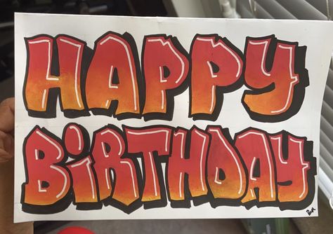 Birthday Card I made using uni-posca paint markers! Graffiti Card Ideas, Graffiti Lettering Happy Birthday, Graffiti Birthday Cards, Birthday Graffiti Art, Happy Birthday In Graffiti Letters, Happy Birthday Graffiti Letters, Posca Birthday Card, Happy Birthday Graffiti Art, Posca Lettering