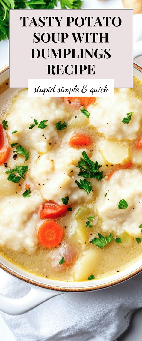 Image for Tasty Potato Soup with Dumplings Recipe Potato Dumplings With Instant Potatoes, Potato Dumplings Soup, Potato And Dumpling Soup, Potato Soup With Dumplings, Potato Dumpling Soup, Soup Dumplings Recipe, The Best Potato Soup, Soup With Dumplings, Homemade Potato Soup