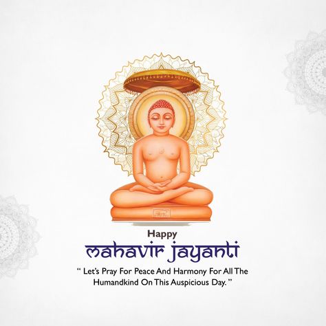 Mahavir jayanti social media post design project on Behance Lord Mahavir, Happy Mahavir Jayanti, Mahavir Jayanti, Diwali Holiday, Let's Pray, Festivals Of India, Look Festival, Pray For Peace, Social Media Post Design