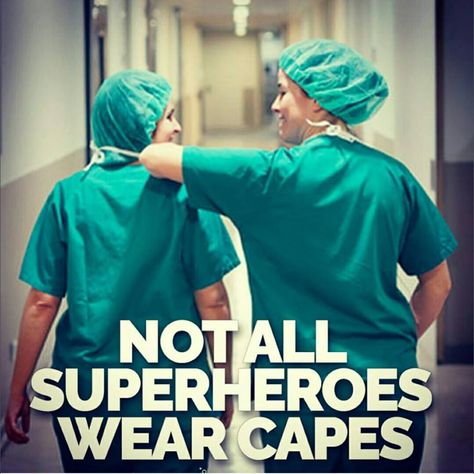 Operating Room Registered Nurse: My Career Surgeon Quotes, Not All Superheroes Wear Capes, Doctor Quotes Medical, Nurse Quotes Inspirational, Nursing Quotes, Doctor Quotes, Medical Quotes, Medical Student Motivation, Nurse Inspiration