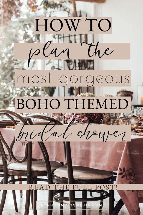 How To Plan The Most Gorgeous Boho Themed Bridal Shower!  | Lynn Mumbing Mejia Brunch Ideas Bridal, Boho Bridal Shower Brunch, Bridal Shower Neutral, Bridal Shower Brunch Ideas, Shower Brunch Ideas, Bridal Shower Boho, Bohemian Bridal Shower, Themed Bridal Shower, 1st Birthday Themes