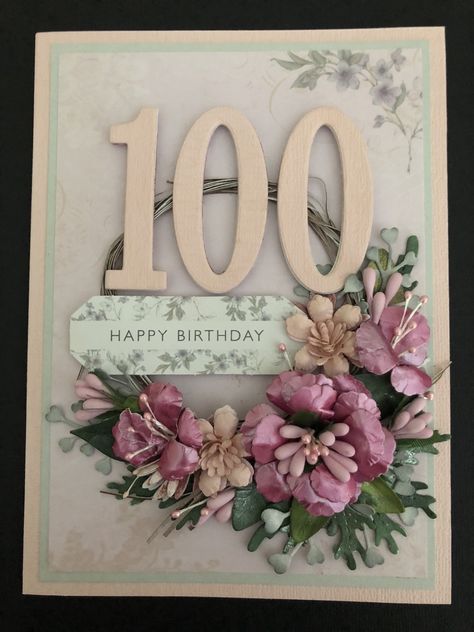 100th Birthday Card. 100 Year Birthday Card Ideas, 100 Birthday, 100th Birthday Card, Doily Art, Happy 100th Birthday, Old Birthday Cards, 100 Birthday Gifts, Birthday Captions, Birthday Card Template