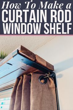 Curtain Rod Shelf, Shelf Over Window, Diy Window Shelf, Shelf Curtain, Kids Woodworking, Diy Curtain Rods, Window Shelf, Table Woodworking, Basic Woodworking