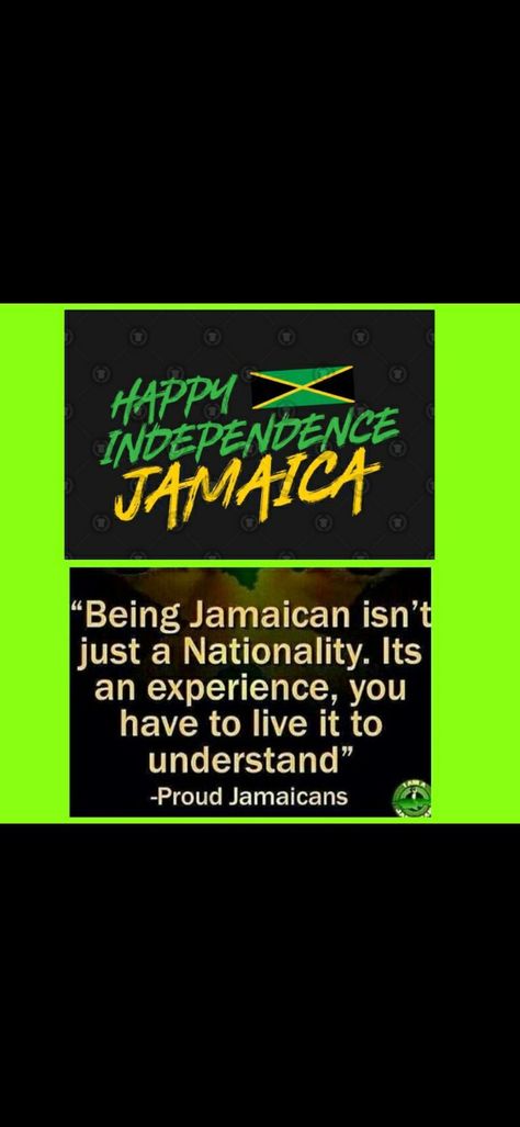 Jamaica independence Happy Independence Day Jamaica, Jamaican Quotes Sayings Jamaica, Monthly Mantra, Seagrams Jamaican Me Happy, Jamaican Independence Day, Jamaica Independence Day, Jamaica Memes Funny, Jamaican Memes Funny, Happy Independence