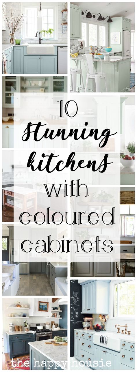 10 stunning kitchens with coloured cabinets graphic. Coloured Cabinets, Kitchen Remodeling Ideas, White Farmhouse Sink, Kitchen Cabinet Trends, Farmhouse Kitchens, Farmhouse Kitchen Cabinets, All White Kitchen, Gorgeous Kitchens, Stunning Kitchens