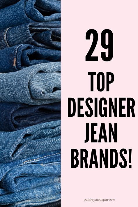 The best designer jeans brands! These brands are the best jeans you can find. Best Women’s Jeans, Jean Brands, Expensive Jeans, Luxury Jeans, Designer Jeans For Women, Best Jeans For Women, Flattering Jeans, Cheap Jeans, Jeans Logo