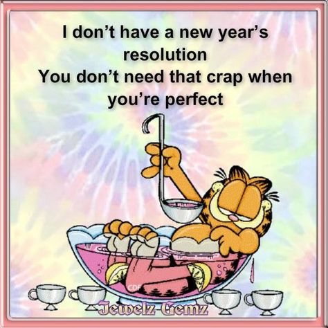 New Year Eve Quotes Funny, New Year Quotes 2016, Happy New Year Quotes Funny, Quotes Funny Friends, New Year Quotes For Friends, Holiday Quotes Funny, New Year Quotes Funny Hilarious, Garfield Quotes, Quotes Holiday