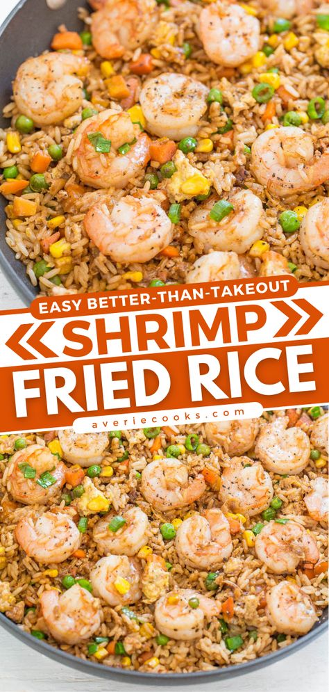 Easy Better-Than-Takeout Shrimp Fried Rice - Averie Cooks Dinner For 2 With Shrimp, Dinner Recipes For Family With Shrimp, Quick Dinners With Rice, Shrimp Egg Fried Rice Recipe, Instapot Shrimp Fried Rice Recipes, Diy Shrimp Fried Rice, Simple Shrimp And Rice Recipes, Quick Meals With Shrimp, Easy Shrimp Fried Rice Recipe Simple