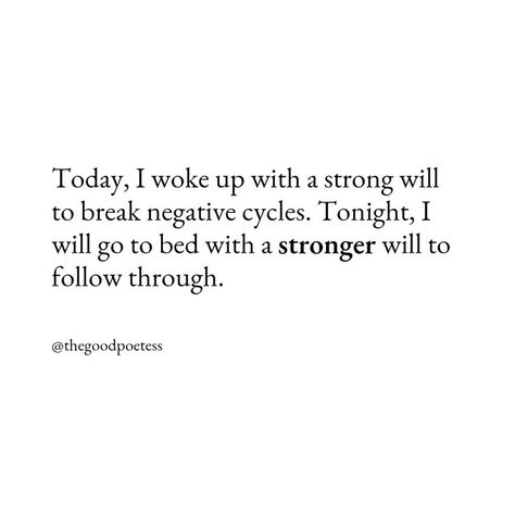 Strong Willed Women, Cycle Breaking, Negative Mindset, Habit Quotes, God Help Me, Chosen Family, Be Strong And Courageous, Strong Quotes, Be Strong