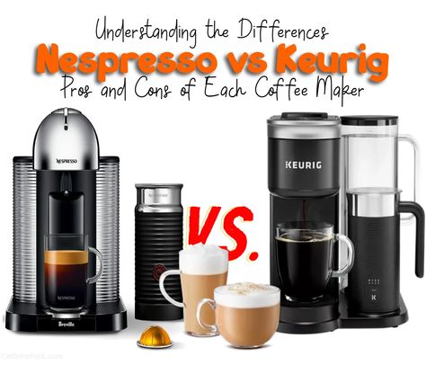 Nespresso vs Keurig: Pros and Cons of Each Coffee Maker Keurig Pods, Keurig Mini, Nespresso Pods, Nespresso Machine, Keurig Coffee Makers, Keurig Coffee, Coffee Games, Coffee Makers, Coffee Enthusiast