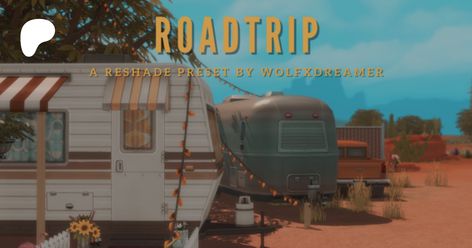 Roadtrip Reshade Preset | Patreon Sims 4 Reshade Preset Realistic, Reshade Sims 4 Preset, Reshade Preset Sims 4, Sims 4 Reshade Preset, Sims4cc Mods, Presets Sims 4, Sims 4 Reshade, Reshade Presets, Sims Packs