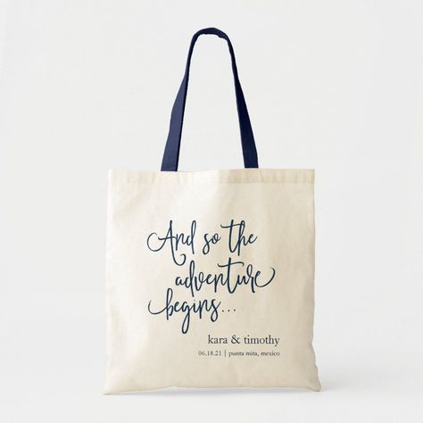 The Adventure Begins  Custom Wedding Welcome Tote Bag  Zazzle Wedding Hotel Gift Bags, Wedding Souvenirs For Guests, Funny Wedding Favors, Wedding Quotes Funny, Desain Tote Bag, Destination Wedding Welcome Bag, Kids Tote Bag, Wedding Tote Bag, Wedding Giveaways