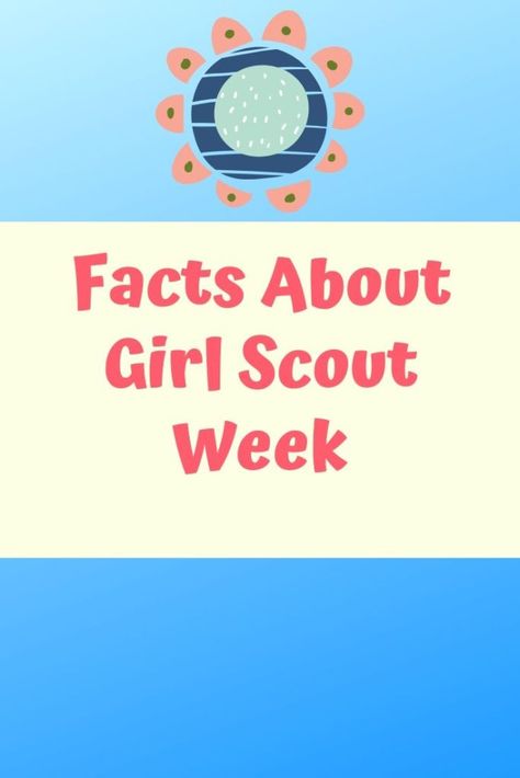 Girl Scout Week Activities, 2024 Activities, Brownies Activities, Selling Girl Scout Cookies, Girl Scout Gold Award, Girl Scout Cookie Sales, Brownie Girl, Girl Scout Activities, Girl Scout Juniors