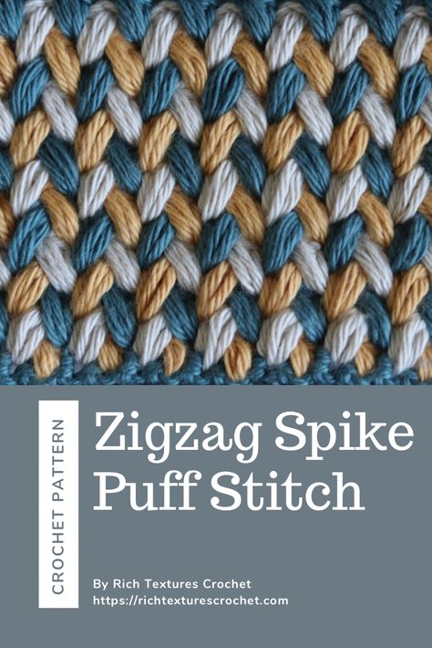 The Zigzag Spike Puff Stitch in green, grey and gold yarn Crochet Texture Stitches, Moogly Crochet, Crocheting Tips, Crochet Texture, Crochet House, Different Crochet Stitches, Textured Crochet, Rowan Yarn, Crochet Cable