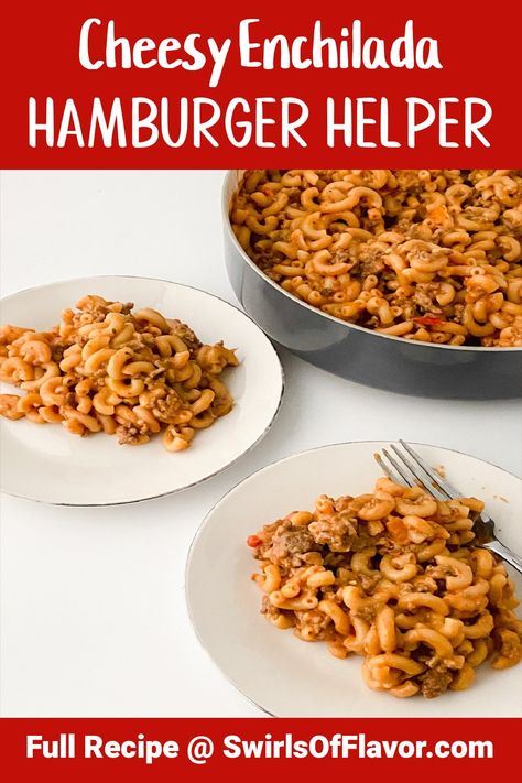 Cheesy Enchilada Hamburger Helper is a homemade ground beef recipe. Flavorful mexican-style spices and enchilada sauce give this ground beef recipe its Mexican flavors. #hamburgerhelper #groundbeef #weeknightdinner #swirlsofflavor Copycat Cheesy Enchilada Hamburger Helper, Mexican Hamburger Helper, Hamburger Helper Cheesy Enchilada Recipe, Cheesy Enchilada Hamburger Helper, Enchilada Hamburger Helper, Homemade Ground Beef, Cheesy Nachos, Hamburger Helper Recipes, Cheesy Enchiladas