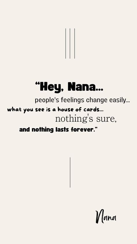 Nana quote   #nana #nanaanime #nanaquote #aiyazawa #wallpaper #nanaosaki #nanakomatsu #hachi #love #nanamanga Nana Quotes Anime, Nana Doodle, Hachi Wallpaper, Nana Poems, Nana Wallpaper, Nana Nails, Nana Aesthetic, Nana Wall, Hachi Nana