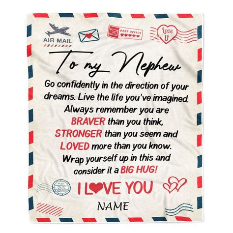 Letters To Nephew From Aunt, Nephew Quotes, I Love You Son, I Love You Sister, Love Your Sister, Uncle Birthday, Cousin Birthday, Throw Blanket Gift, Grandson Birthday