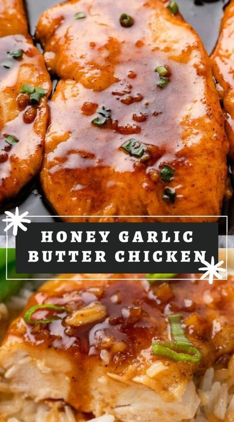 Honey Soy Sauce Chicken, Sweet Garlic Chicken, Baked Honey Garlic Chicken, Honey Chicken Recipe, Honey Butter Chicken, Butter Chicken Sauce, Chicken Smothered, Chicken Cutlet Recipes, Butter Chicken Recipe