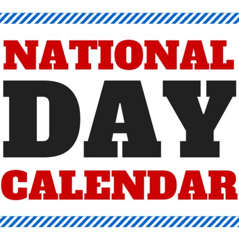 Simply click on a month to see the entire list of National Days. August - 2015 September - 2015  October - 2015 November - 2015 December - 2015 January -  2016 February - 2016 March - 2016 April - ... List Of National Days, Calendar Logo, National Holiday Calendar, Silly Holidays, Senior Games, National Day Calendar, Day Calendar, Celebration Day, National Days