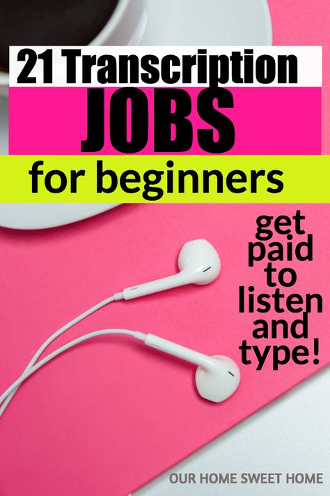 Transcription Jobs From Home, Transcription Jobs For Beginners, Transcription Jobs, Jobs From Home, Flexible Jobs, Money Saving Mom, Work Tips, Money Machine, Mom Jobs