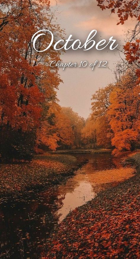 October Chapter 10 Of 12 Wallpaper, October 10 Of 12, October Chapter 10 Of 12, August Chapter 8 Of 12, Chapter 10 Of 12 October, Hello Months Of The Year, October Quotes Month, Hello October Wallpapers, Hello October Aesthetic