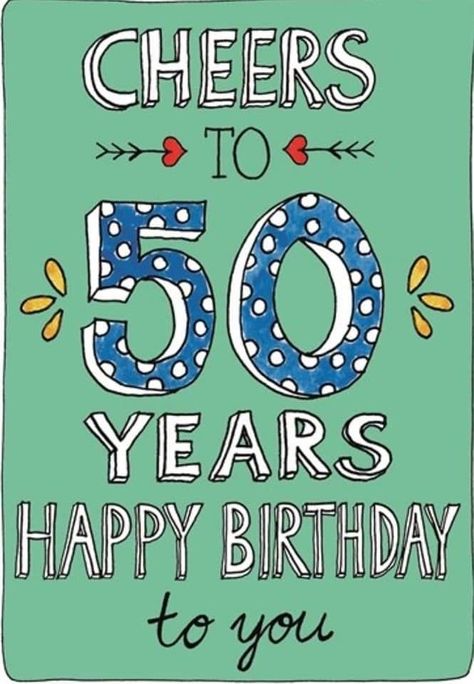 Male Birthday Wishes, Happy 50 Birthday Funny, Funny Birthday Ecards, Birthday Wishes For Men, Birthday Ecards Funny, 50 Years Birthday, 50th Birthday Wishes, Cheers To 50 Years, Healthy Birthday