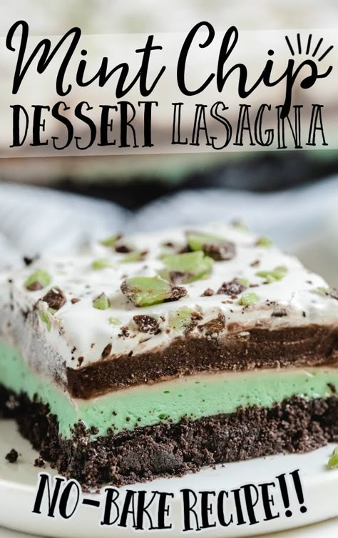 close up shot of mint chip dessert lasagna on a white plate Mint Lasagna Dessert, Mint Chocolate Lasagna Recipe, Desert Lasagna, Mint Chip Desserts, Sweet Lasagna, Chocolate Mint Desserts, Minty Desserts, Mint Dessert, Baked Chocolate Pudding