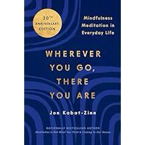 Mindfulness Books, Super Soul Sunday, Jon Kabat Zinn, Medical Background, Mindful Parenting, Life Affirming, Mindfulness Practice, Bestselling Books, School Of Medicine