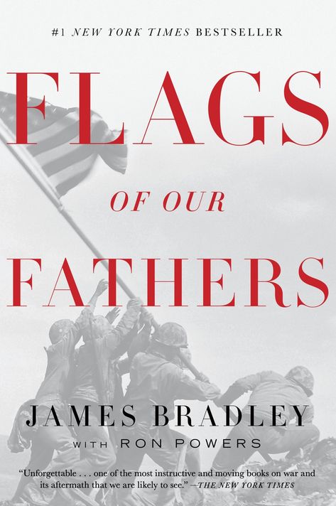 James Bradley, Flags Of Our Fathers, John Bradley, Battle Of Iwo Jima, Moving Books, American Military History, Iwo Jima, Bradley James, American Military