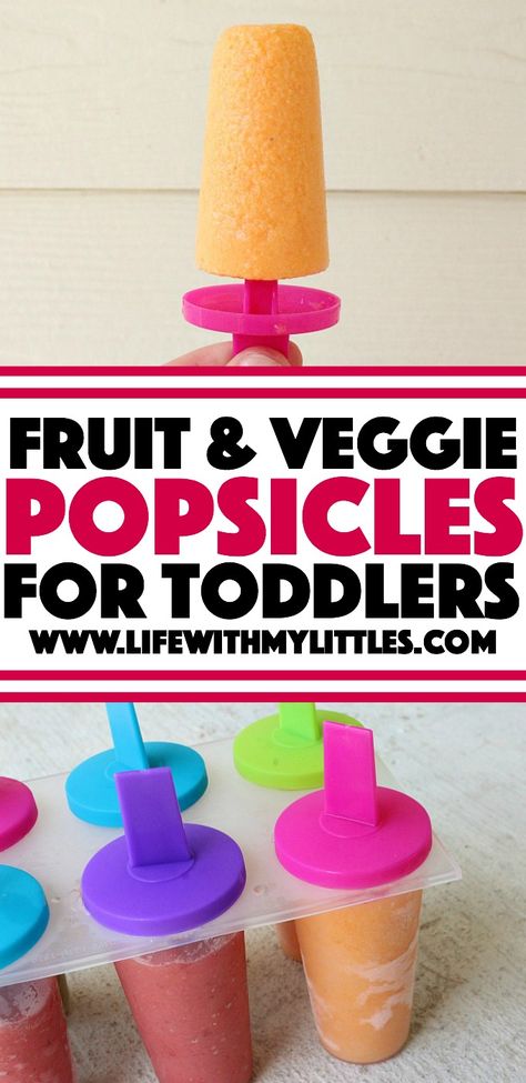 Fruit and Veggie Popsicles for Toddlers - Life With My Littles Popsicles For Toddlers, Fruit Recipes For Kids, Eat More Veggies, Healthy Popsicles, Veggie Smoothies, Toddler Breakfast, Fruit And Veggie, More Veggies, Smoothies For Kids