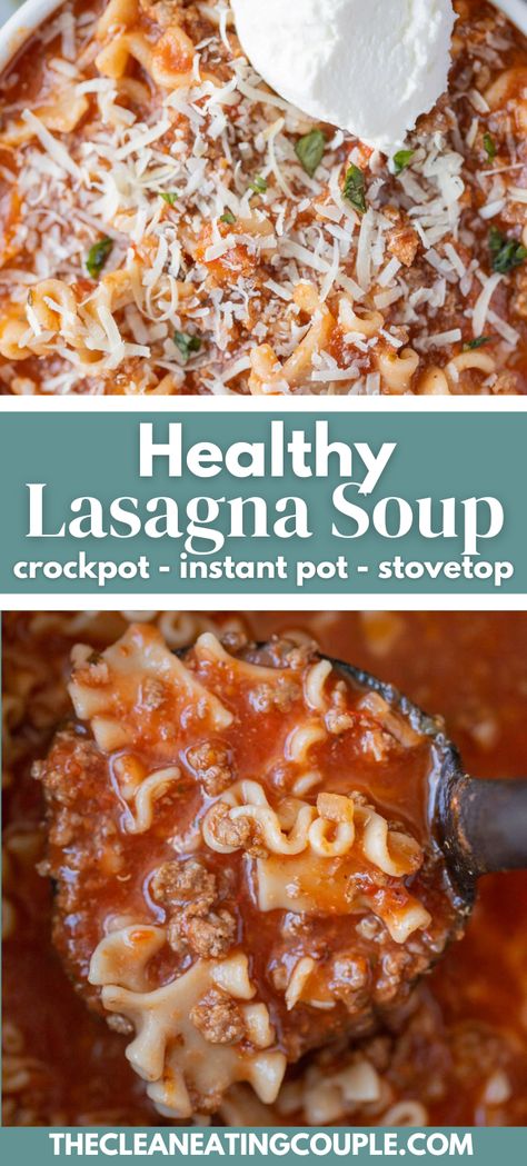 The best Healthy Lasagna Soup (Crockpot, Instant Pot, Stovetop)! This lasagna soup is cheesy, delicious and done in under an hour. A healthy dinner everyone will enjoy! Instapot Lasagna Soup Recipe Easy, Lasagne Soup Recipe Instant Pot, Crock Pot Lasagna Soup Recipe, Low Calorie Lasagna Soup, Lasagna Crockpot Recipes, Lasagna Soup Healthy, Lazy Lasagna Soup, Healthy Lasagna Soup, Crock Pot Lasagna Soup